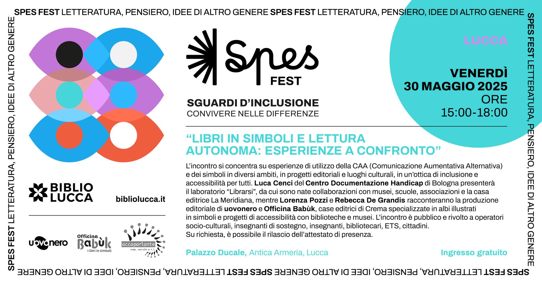 A Lucca con SPES FEST 2025. Il 30 maggio l'incontro con Officina Babùk, uovonero e il Centro Documentazione Handicap di Bologna