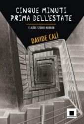 Cinque minuti prima dell’estate