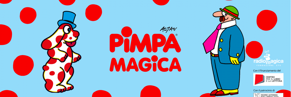 Pimpa Magica! Il progetto e il corso di formazione a cura di Fondazione Radio Magica ETS