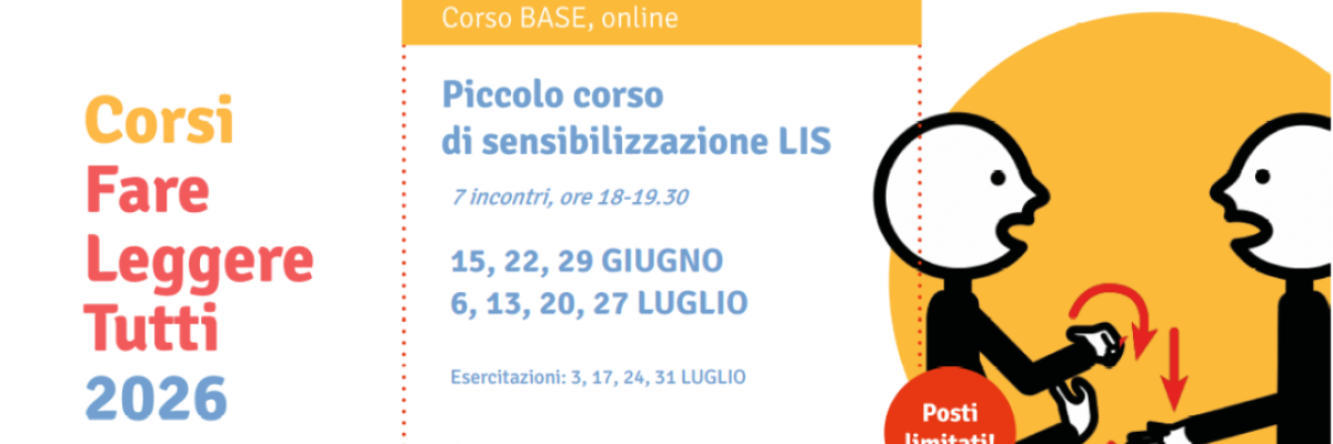 LIS e Comunicazione. A Faenza il Piccolo corso di sensibilizzazione di FARE LEGGERE TUTTI