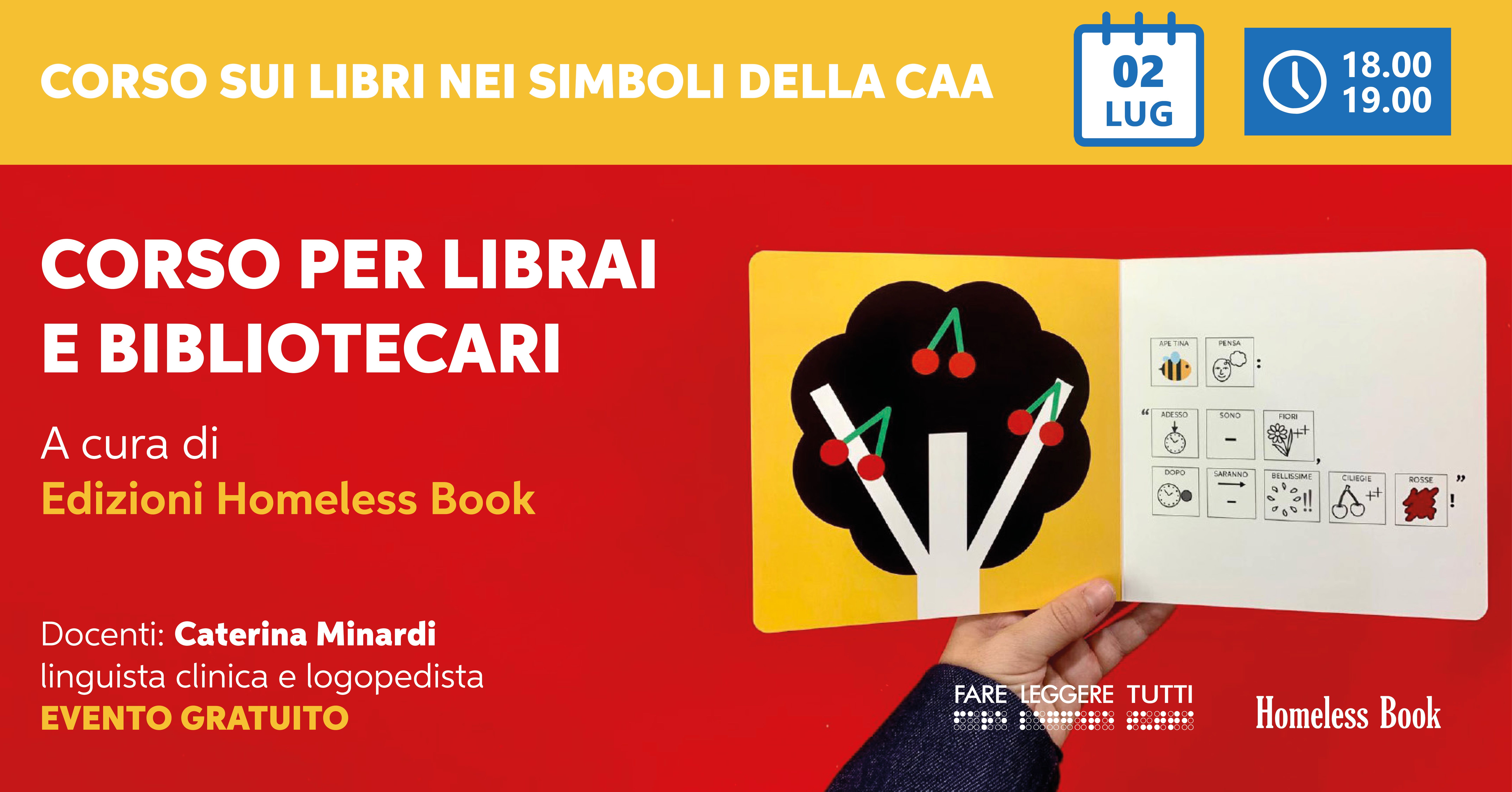 Fare leggere tutti con i libri nei simboli della CAA. Il 2 luglio la formazione gratuita di Edizioni Homeless Book